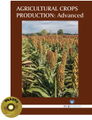 AGRICULTURAL CROPS PRODUCTION : Advanced (Book with DVD)  (Workbook Included)