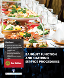 Banquet Function and Catering Service Procedures (2nd Edition) (Book with DVD)
