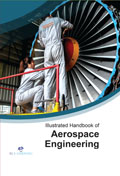 Illustrated Handbook of Aerospace Engineering