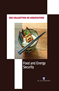 3GE Collection on Agriculture: Food and Energy Security