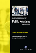 Illustrated Dictionary Of Public Relations (2Nd Edition)