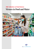 3Ge Collection On Food Science: Viruses In Food And Water 