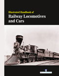 Illustrated Handbook Of Railway Locomotives And Cars