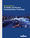 Illustrated Handbook Of 5G Mobile And Wireless Communications Technology