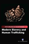 3GE Collection on Social Science: Modern Slavery and Human Trafficking