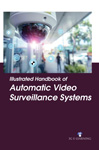 Illustrated Handbook of Automatic Video Surveillance Systems