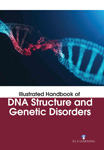 Illustrated Handbook of DNA Structure and Genetic Disorders