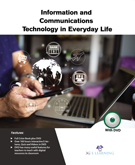 Information and Communications Technology in Everyday Life (Book with DVD)