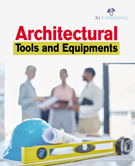 Architectural Tools and Equipments