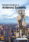 Illustrated Handbook of Antenna Systems